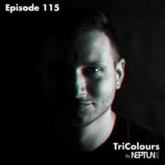 TriColours By Neptun 505 Episode 115 @ Proton Radio