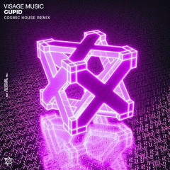 Cupid (Cosmic House remix)