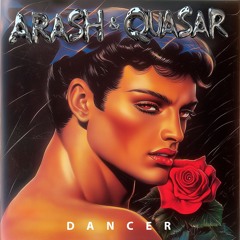 Arash & Quasar - Dancer