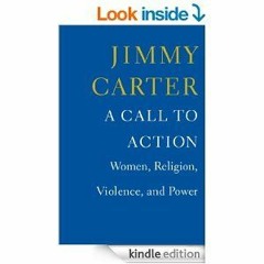 [Download PDF] A Call To Action: Women, Religion, Violence, and Power - Jimmy Carter