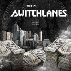 Switchlanes (Prod.Nono)