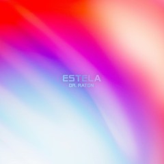 Estela - Preview