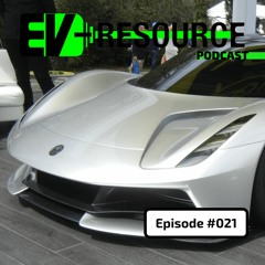 The EV Resource Podcast #021