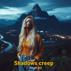 Shadows Creep