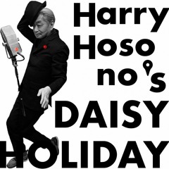 Daisy Holiday w/ Haruomi Hosono 271123