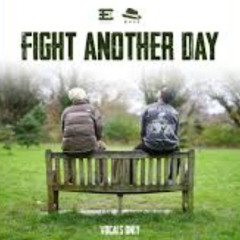 Ebraheem x Muad - Fight Another Day (Vocals Only)
