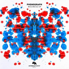 Phonograph - Niceness [Premiere]