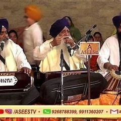 Amrita Pria Bachan Tuhaare - Bhai Balbir Singh Ji Shiromani Ragi - Raag Darbari Kanra- Sohana Samagam Sat Eve March 2012