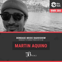 BMR380 mixed by Martin Aquino - 10.03.2022