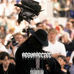resurrected (prod. whereisreef)
