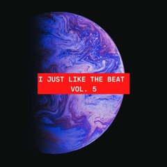 I Just Like The Beat, Vol. 5