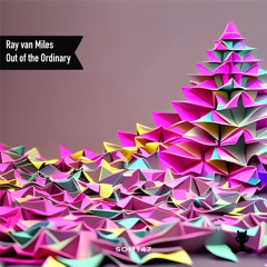 Ray van Miles - Out of the Ordinary (Extended Mix)