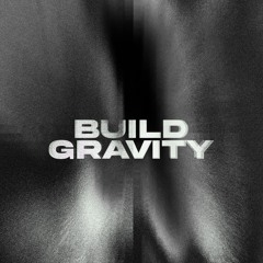 BUILD GRAVITY (TRANS PRIDE WAR DUB)