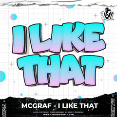 McGraf - I Like That