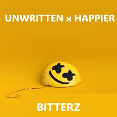 Unwritten x Happier - BITTERZ (Clip)