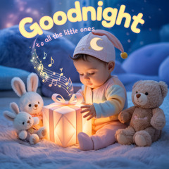 Goodnight to All the Little Ones