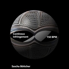 Continuous Infringement  Version 2  - 150 BPM