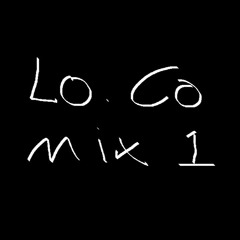 LO.CO mix #1