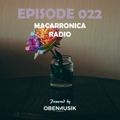 Macarronica Radio - Episode 022