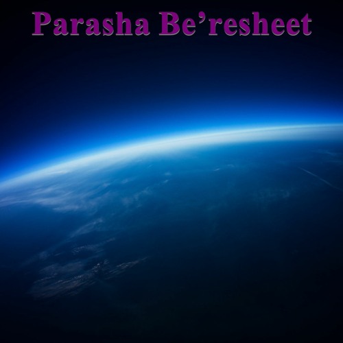 Sermone Parasha Be'resheet 5782 - Il Messia Nella Creazione