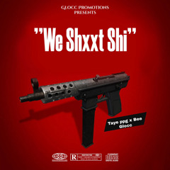 Shxxt Sh! (Feat. Taye PPG)