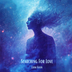 Searching For Love (Original Mix)