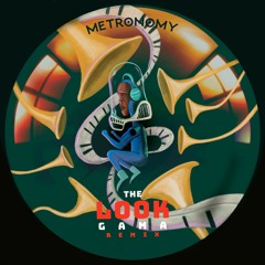 Metronomy - The Look (Gama Remix)