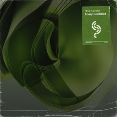 Mike Candys - Scary Lullabies
