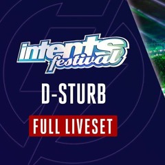 D-Sturb - Intents Festival 2023