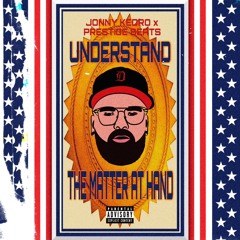 Understand ( The Matter at Hand)