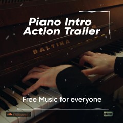 Piano Intro Action Trailer