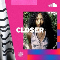 Emerging R&B: Closer