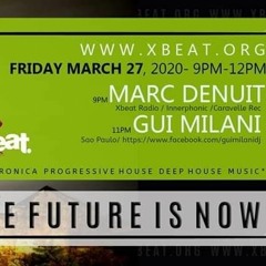 [SET] Gui Milani - The Future Is Now Guest Mix (March 2020)