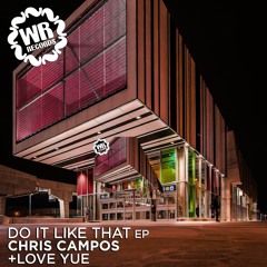 Chris Campos, Love Yue - Get Me Lit