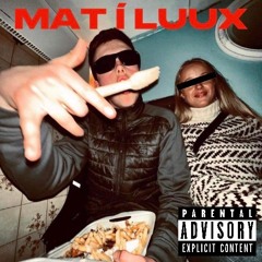 MAT Í LUUX