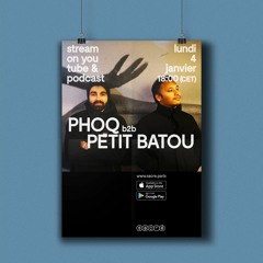 1h avec Petit Batou b2b Phoq (Stamp Records Paris/Visage Ltd)