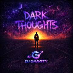 Dark Thoughts