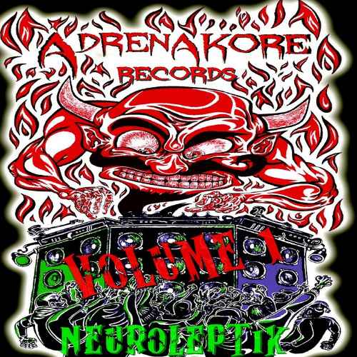 ADRENAKORE VOLUME 1 BY NEUROLEPTIK