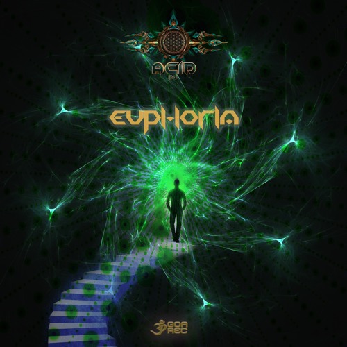 02 - ACID DJ - Euphoria Psytrance 2.0