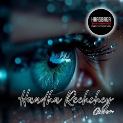 Haadha Reehchey - Cover