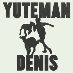 Yuteman Denis (feat. Charlotte Cardin & Zibz)