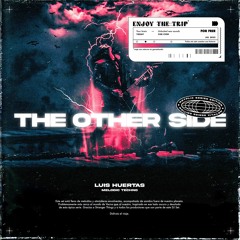 Luis Huertas - The Other Side (DJ Set)