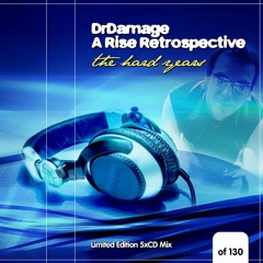 A Rise Retrospective Disc 1 - DrDamage