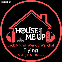 Jack N Phil, Wendy Warchal (Matty D NZ Remix) - Flying