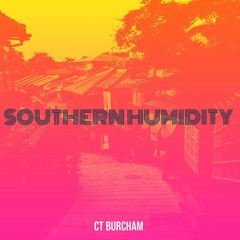 Southern Humidity
