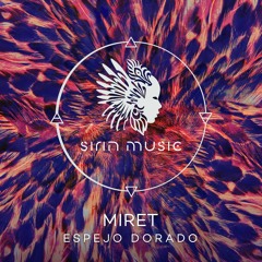 MiRET - "Espejo Dorado" Ep