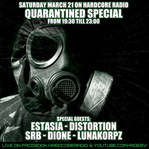 Quarantaine Special at Hardcore Radio