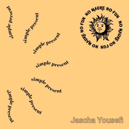 Jascha Yousefi - Simple Present - No Mauke No Fun live at Mauke (04.04.20)