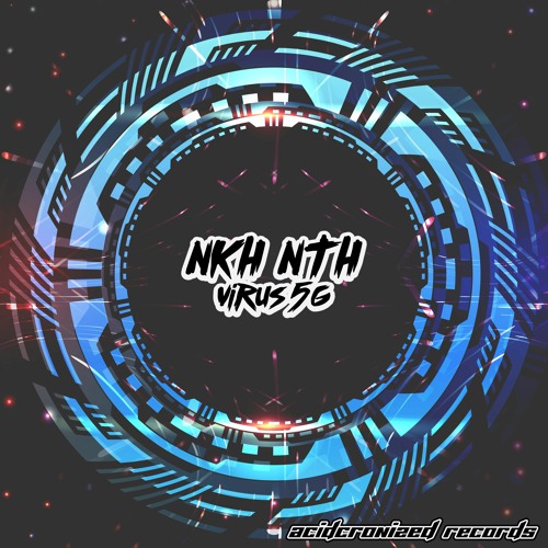 Nkh Nth - Virus 5G