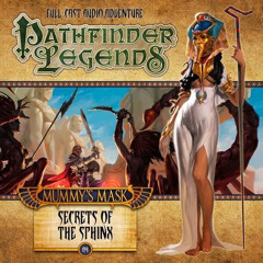 [Download] KINDLE ✉️ The Mummy's Mask: Secret of the Sphinx (Pathfinder Legends) by